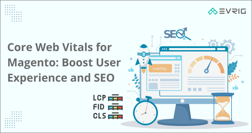 Core Web Vitals in Magento 2