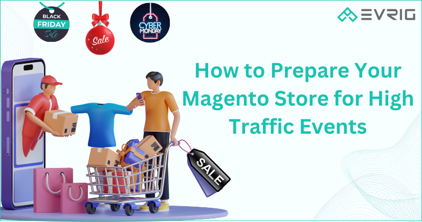 High traffic events planning for Magento store owners